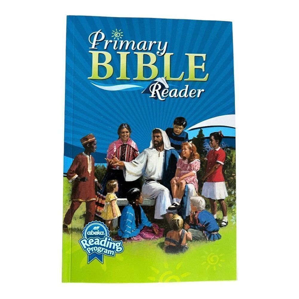 Brand New Abeka 1st Grade – 2nd Grade Primary Bible Reader Student Textbook